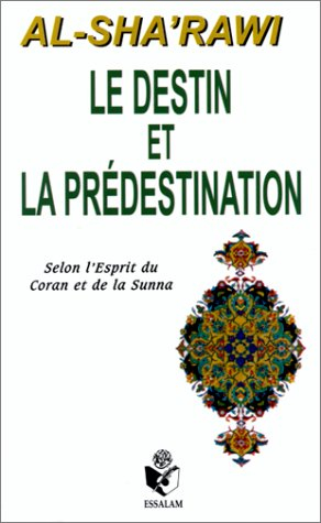 Le destin et la prédestination