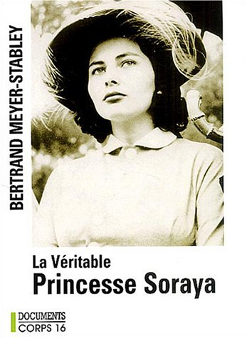la véritable princesse soraya
