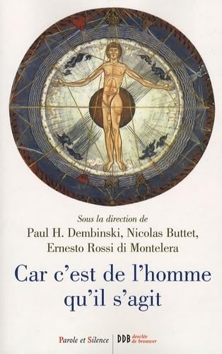 C'est de l'homme dont il s'agit : défis anthropologiques et enseignement social chrétien