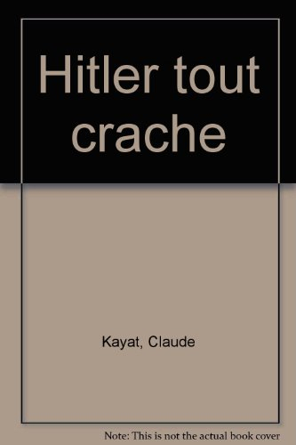 Hitler tout craché