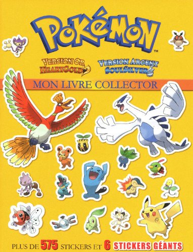 Pokémon : mon livre collector : version or Heartgold, version argent Soulsilver
