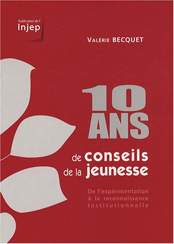 10 ans de conseils de la jeunesse : de l'expérimentation à la reconnaissance institutionnelle