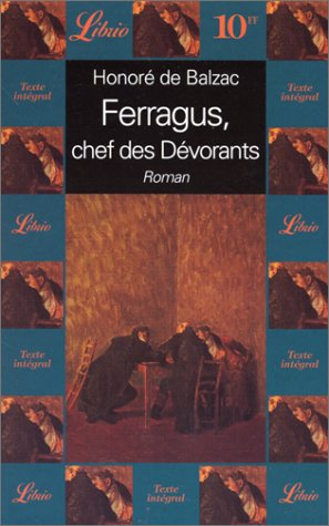 ferragus, chef des dévorants