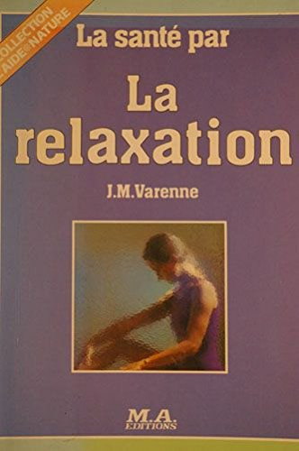 la sante par la relaxation