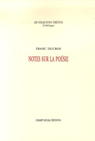 Notes sur la poésie