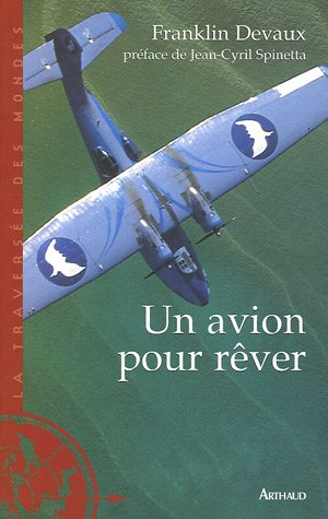 Un avion pour rêver