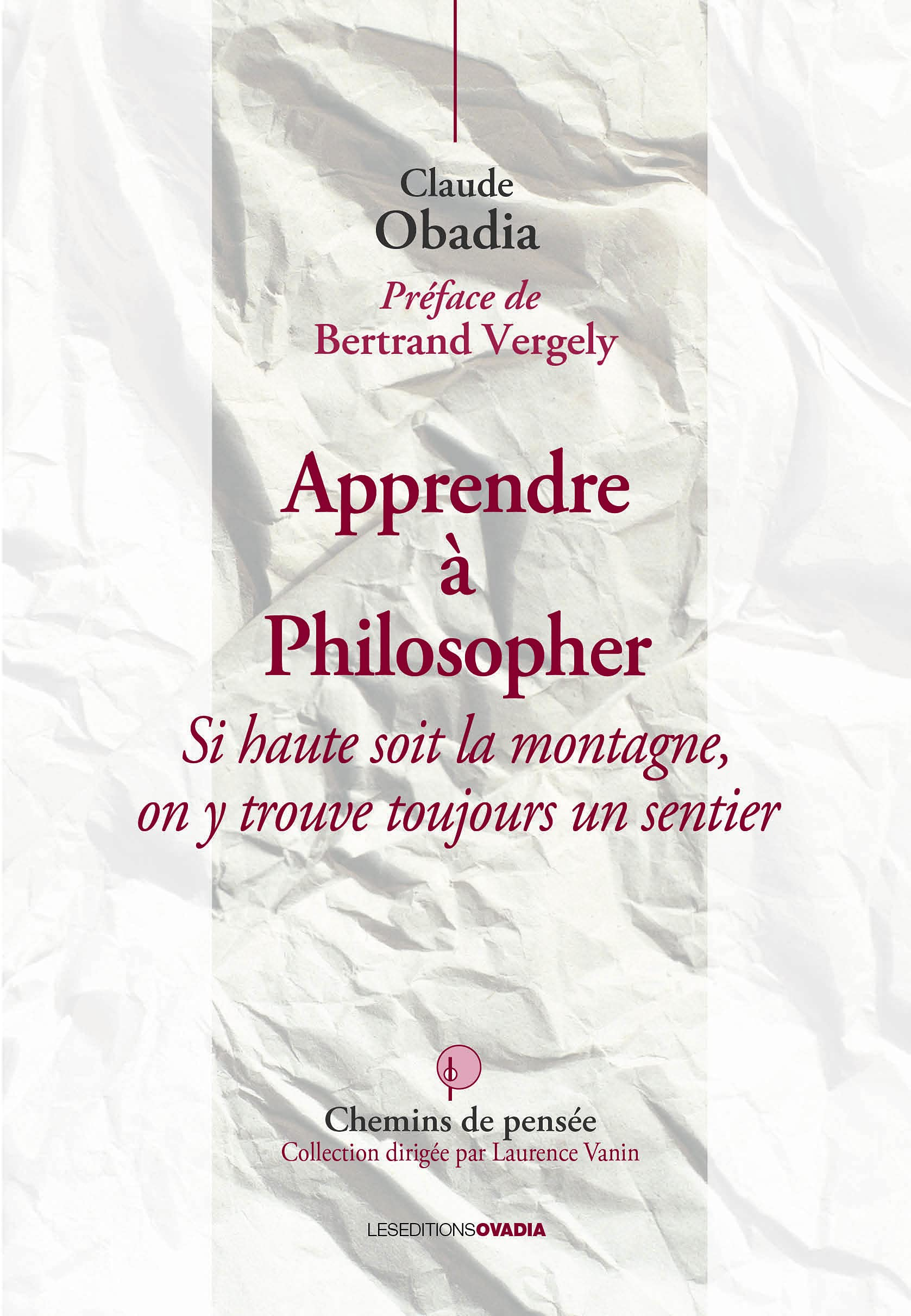 Apprendre à philosopher : si haute soit la montagne, on y trouve toujours un sentier