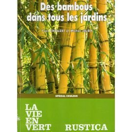 des bambous dans tous les jardins
