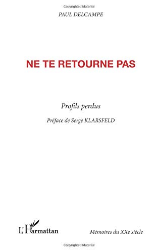 Ne te retourne pas : profils perdus