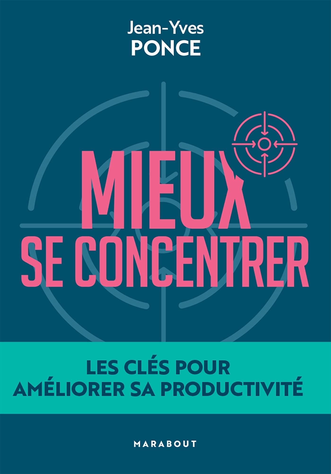 Mieux se concentrer : les clés pour améliorer sa productivité