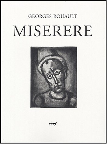 Le Miserere de Georges Rouault