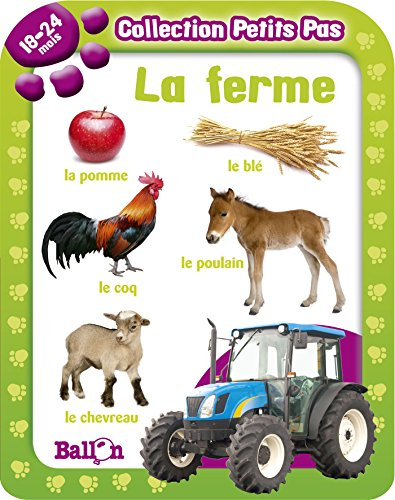 La ferme : 18-24 mois