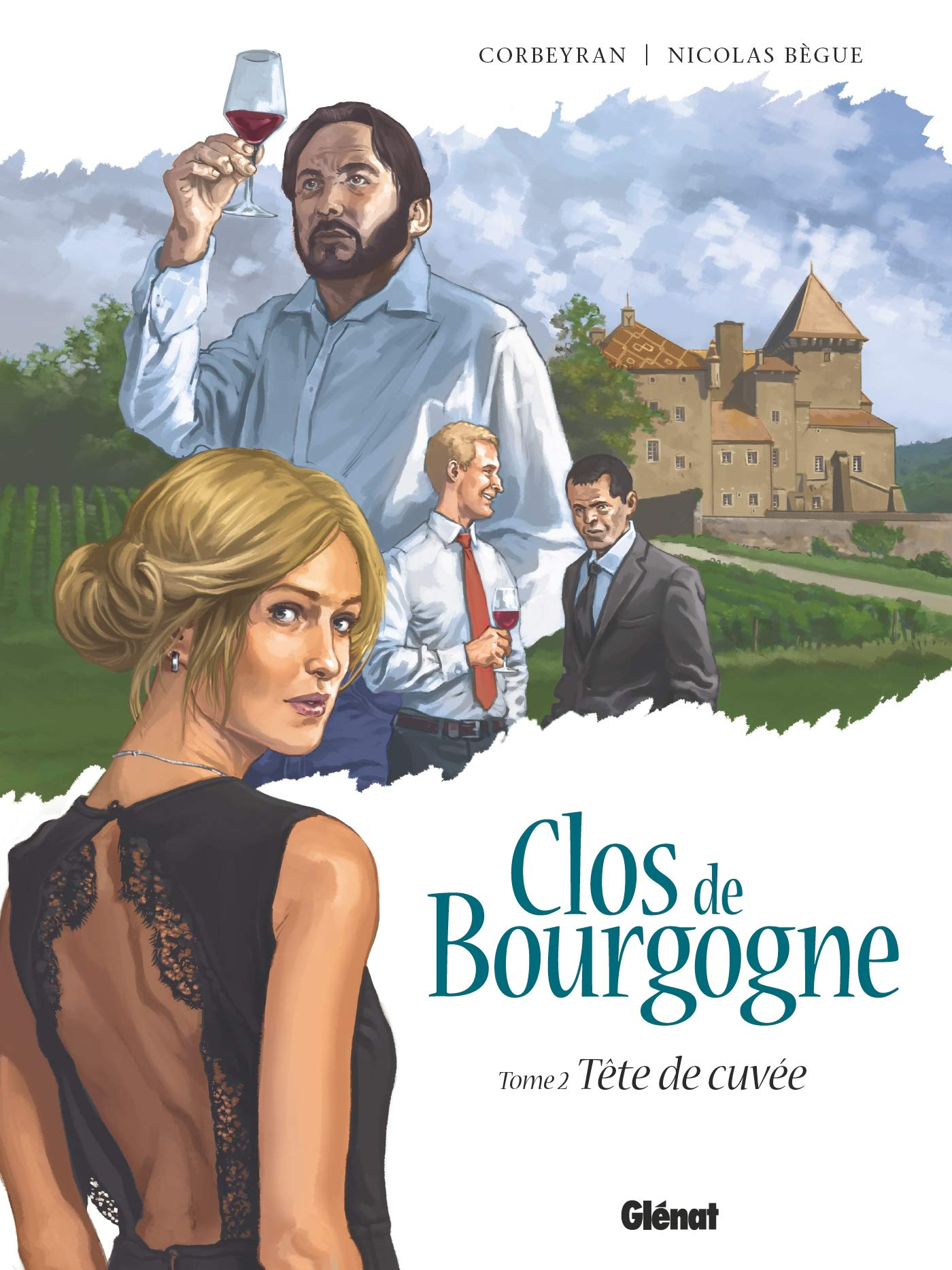 Clos de Bourgogne. Vol. 2. Tête de cuvée