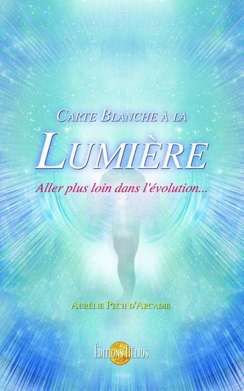 Carte blanche à la lumière : aller plus loin dans l'évolution
