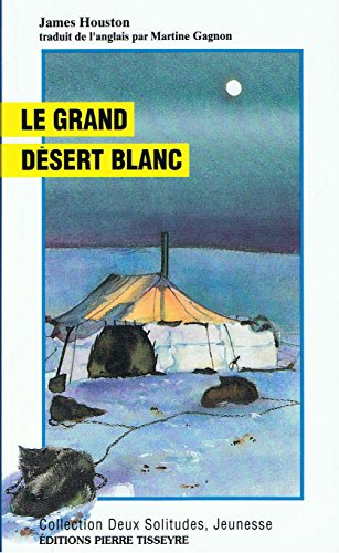 le grand désert blanc