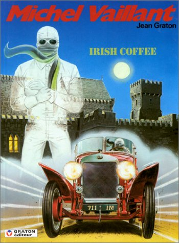 Michel Vaillant. Vol. 48. Irish coffee