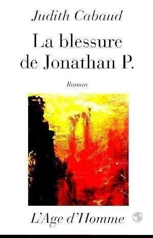 La blessure de Jonathan P.