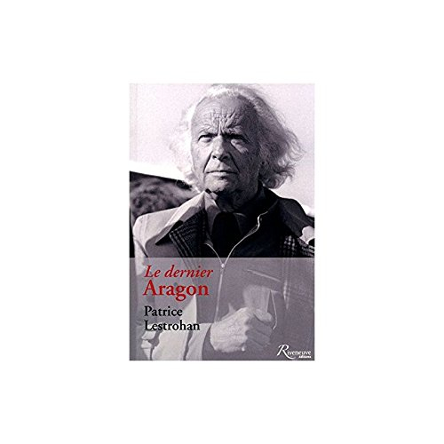 Le dernier Aragon