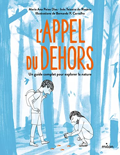 L'appel du dehors : un guide complet pour explorer la nature