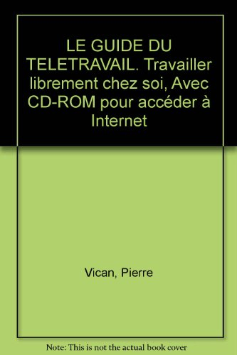 Le guide du télétravail