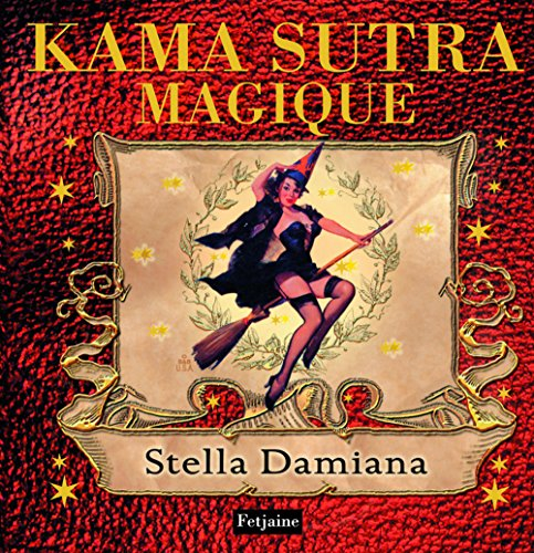 Kama sutra magique