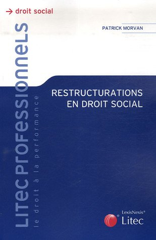 Restructurations en droit social