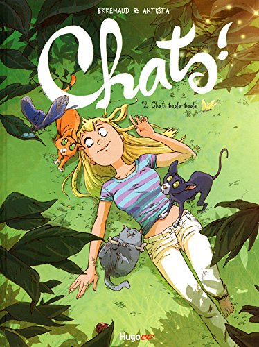 Chats !. Vol. 2. Chats bada-bada
