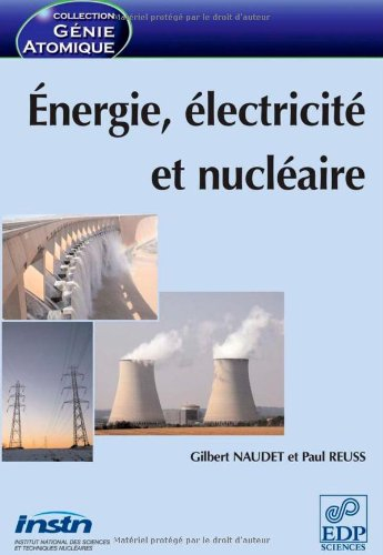 Energie, électricité et nucléaire