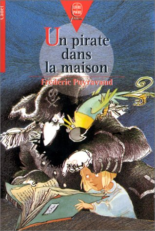 Un pirate dans la maison