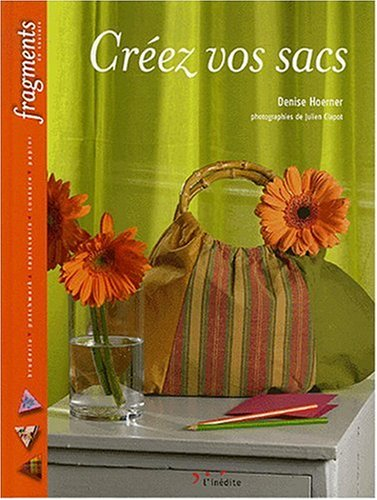 Créez vos sacs