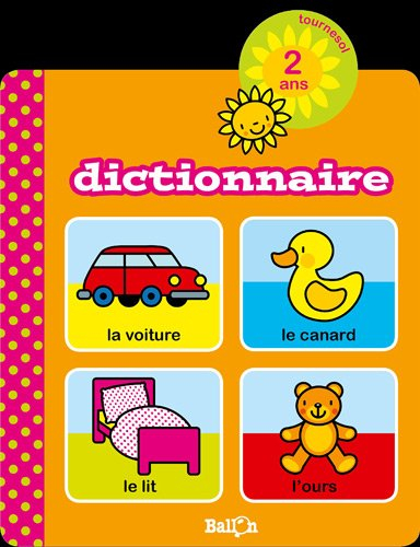 Dictionnaire, 2 ans