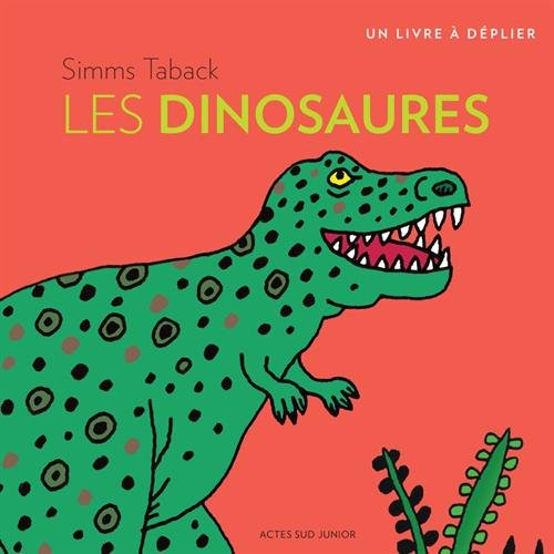 Les dinosaures : un livre à déplier