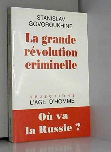 La grande révolution criminelle