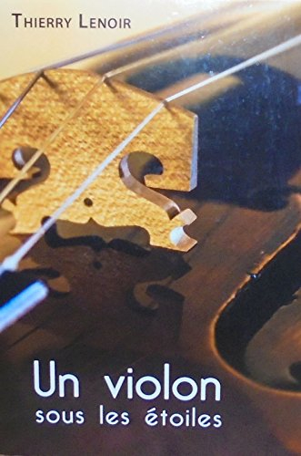 un violon sous les étoiles