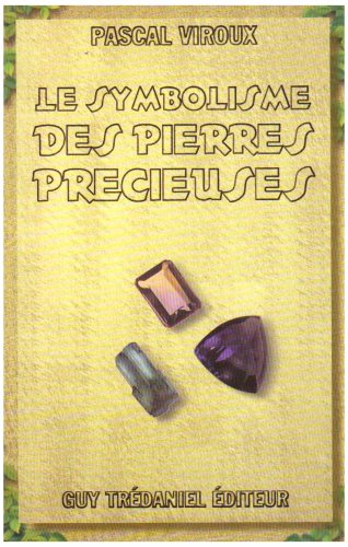 Le symbolisme des pierres précieuses