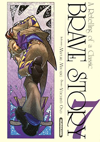 Brave story : a retelling of a classic. Vol. 7