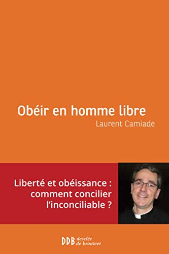 Obéir en homme libre