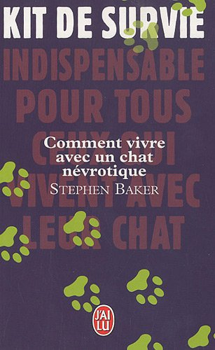 Kit de survie indispensable pour tous ceux qui vivent avec leur chat. Comment vivre avec un chat név