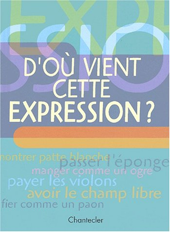 d'où vient cette expression ?