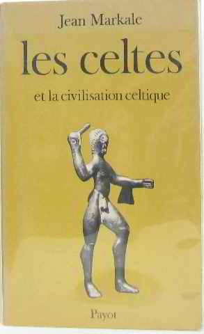 les celtes et la civilisation celtique
