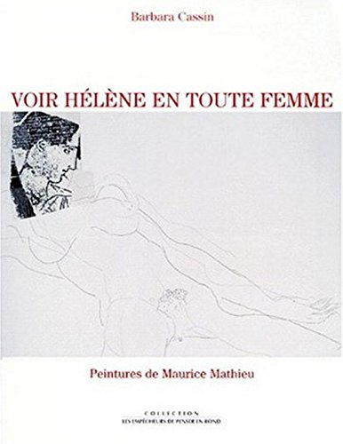 Voir Hélène en toute femme : d'Homère à Lacan