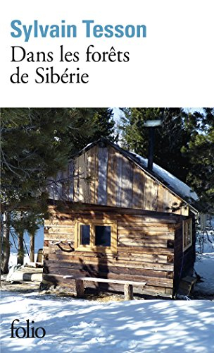 Dans les forêts de Sibérie : février-juillet 2010