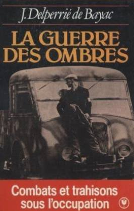 La Guerre des ombres