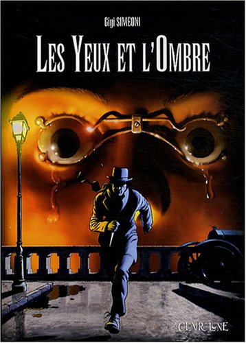 Les yeux et l'ombre