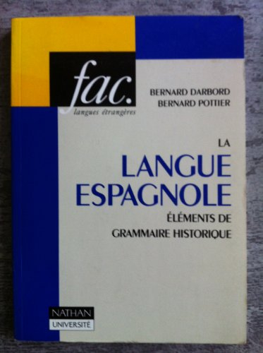 LA LANGUE ESPAGNOLE