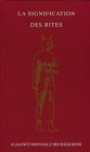La signification des rites