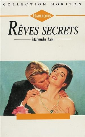 rêves secrets : collection : harlequin horizon n, 1231