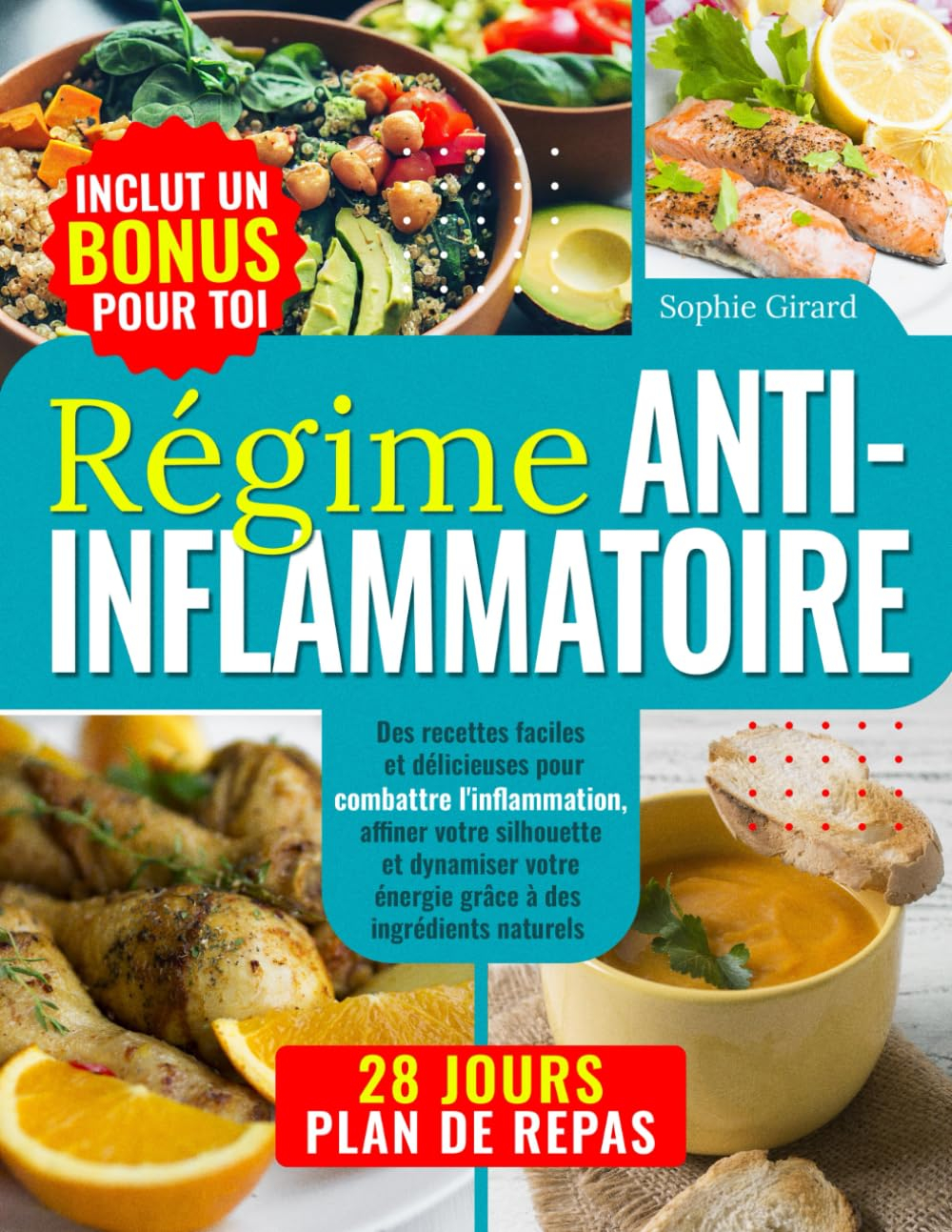 Régime Anti-inflammatoire: Des recettes faciles et délicieuses pour combattre l'inflammation, affine