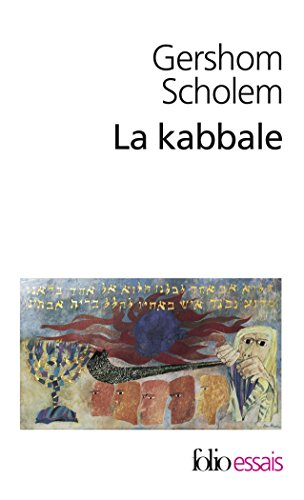 La kabbale : une introduction, origines, thèmes et biographies