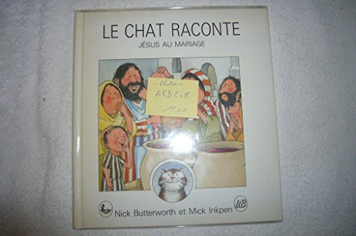 Le Chat raconte, Jésus au mariage